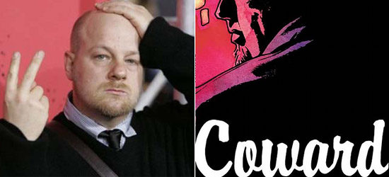 Дэвид Слэйд, Coward